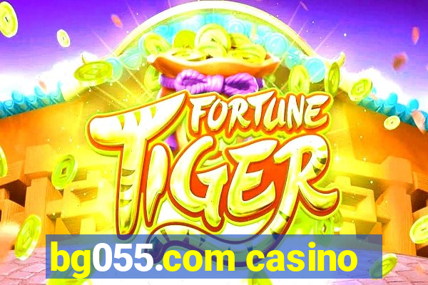 bg055.com casino