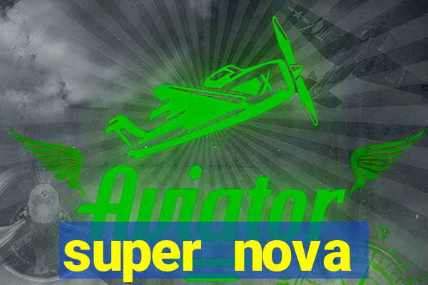 super nova itabirito supernova itabirito saude