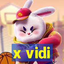 x vidi