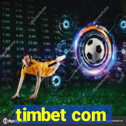 timbet com