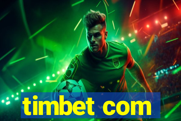 timbet com