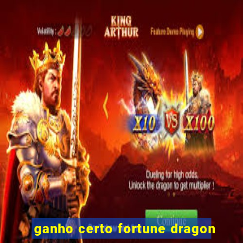 ganho certo fortune dragon