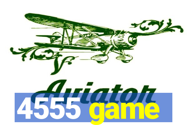 4555 game