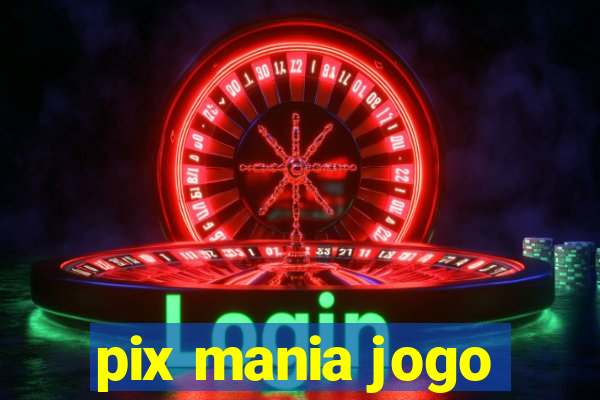 pix mania jogo