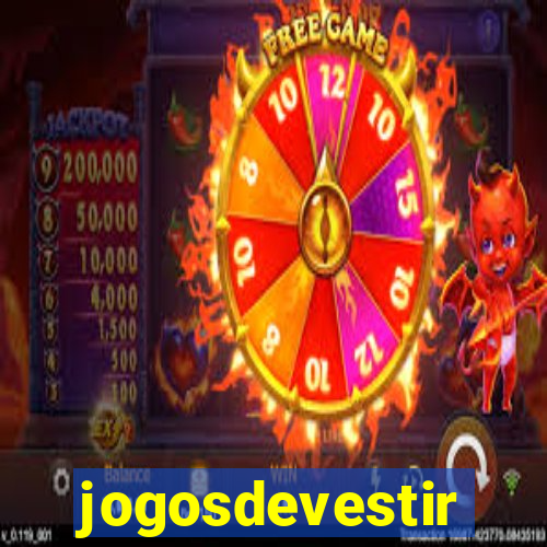 jogosdevestir