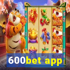 600bet app