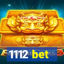 1112 bet