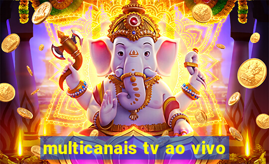 multicanais tv ao vivo