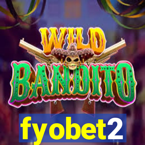 fyobet2