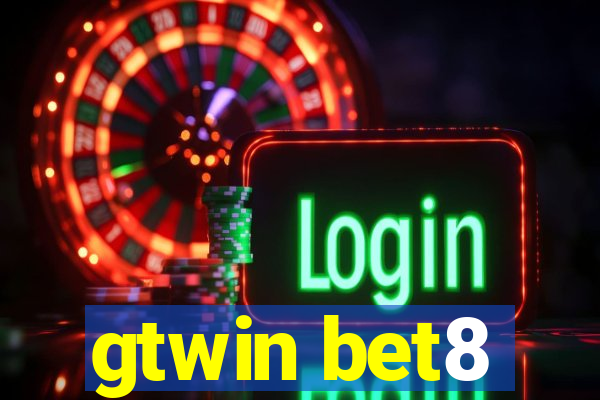 gtwin bet8