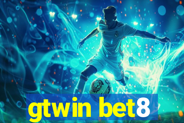 gtwin bet8