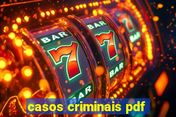 casos criminais pdf