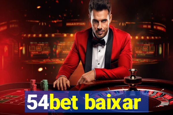 54bet baixar