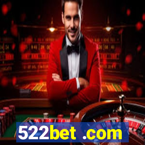 522bet .com