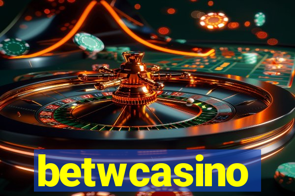 betwcasino