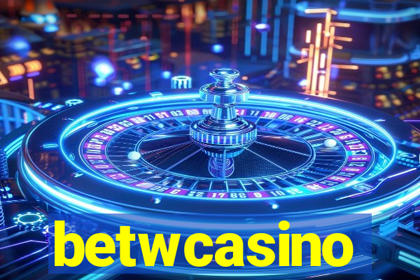 betwcasino