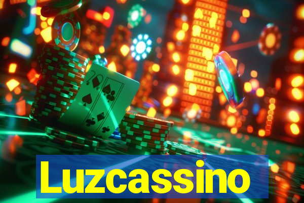 Luzcassino