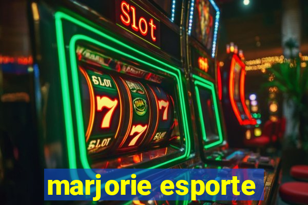 marjorie esporte