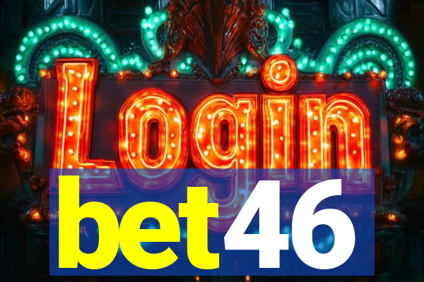 bet46