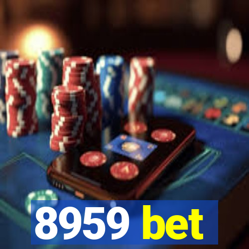 8959 bet