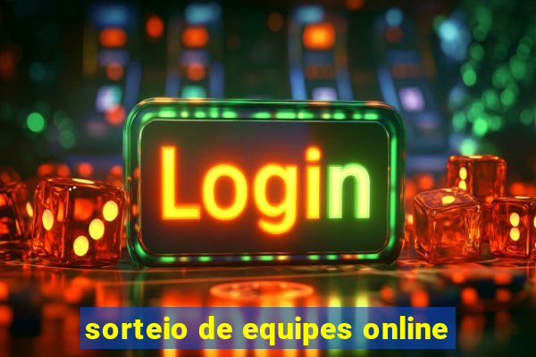 sorteio de equipes online