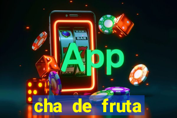 cha de fruta estrela stardew valley id 1.6