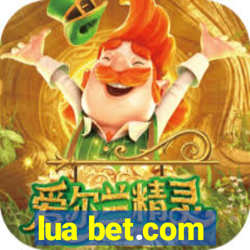 lua bet.com