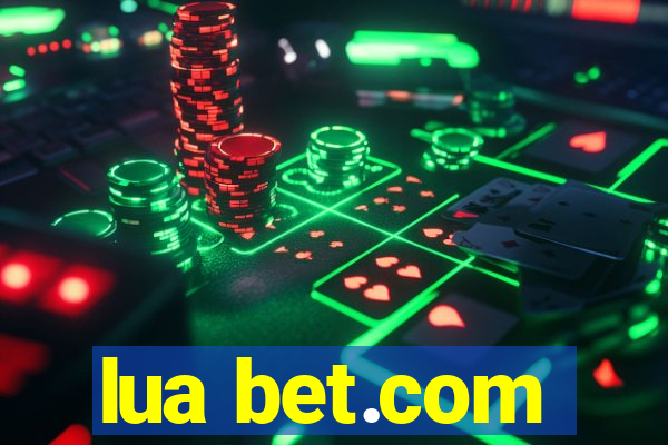 lua bet.com