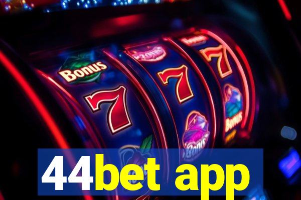 44bet app