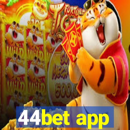 44bet app