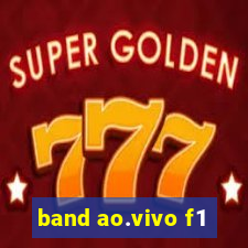 band ao.vivo f1