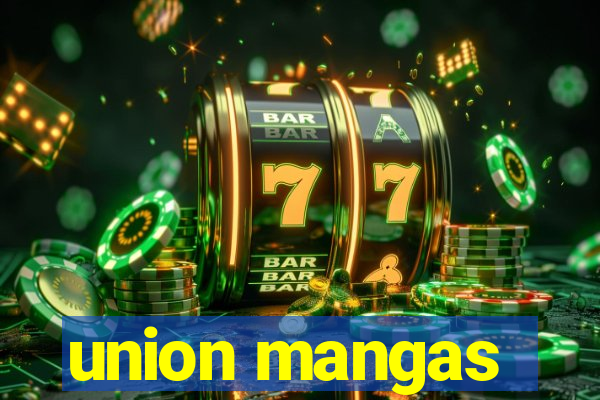 union mangas