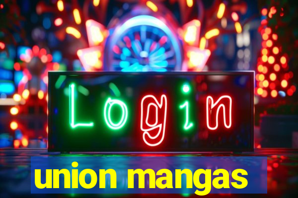 union mangas