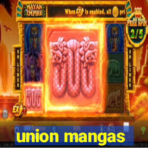 union mangas