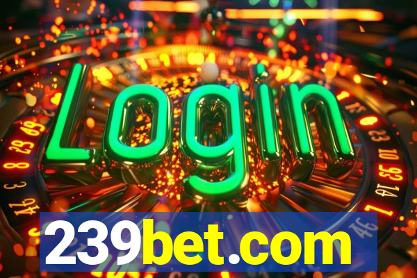 239bet.com