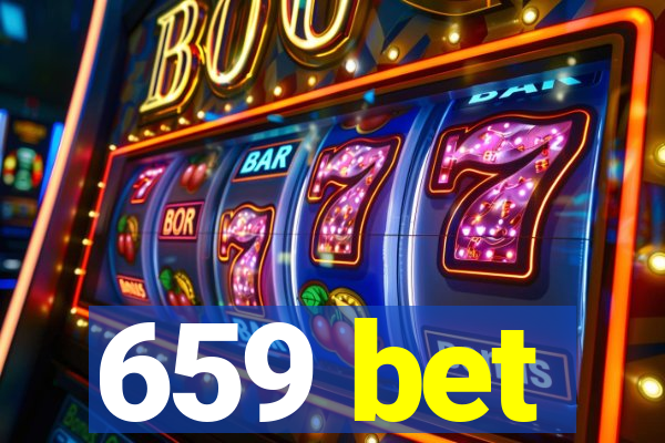 659 bet