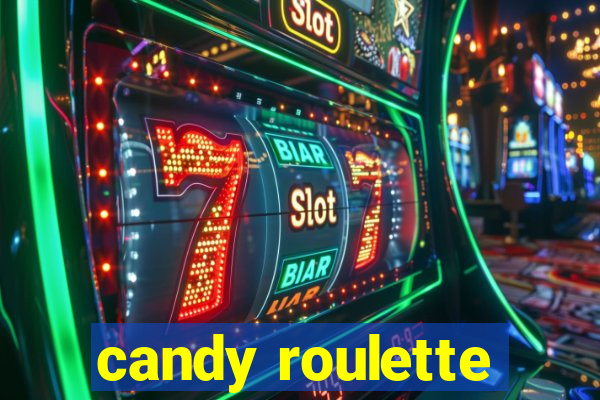 candy roulette