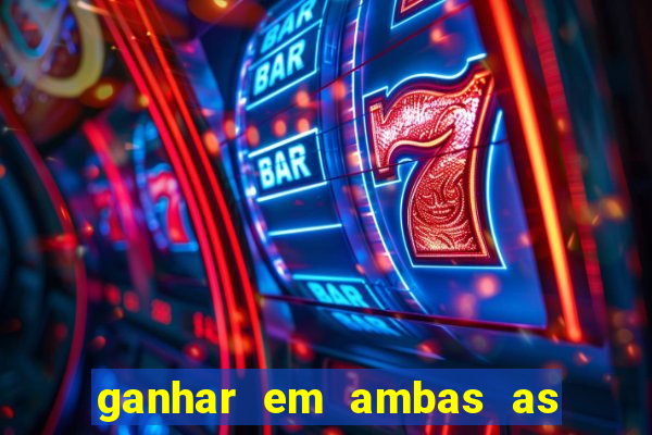 ganhar em ambas as partes do jogo