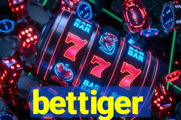 bettiger