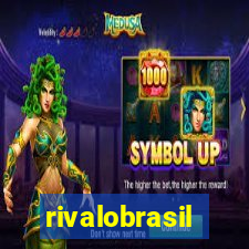 rivalobrasil