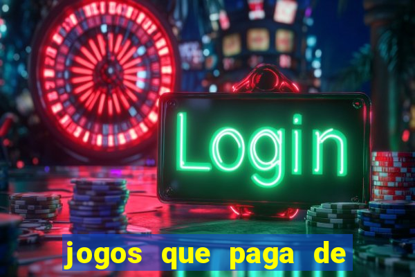 jogos que paga de verdade via pix