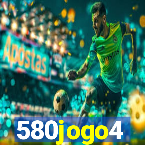 580jogo4