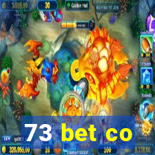 73 bet co