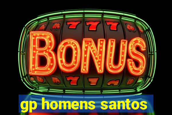 gp homens santos