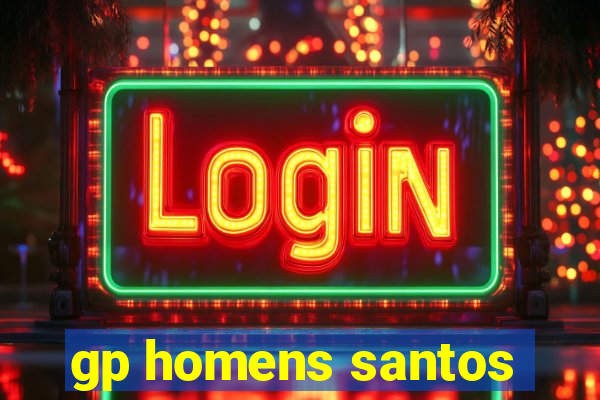 gp homens santos