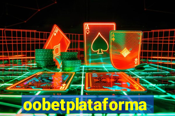 oobetplataforma