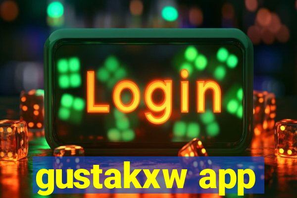 gustakxw app