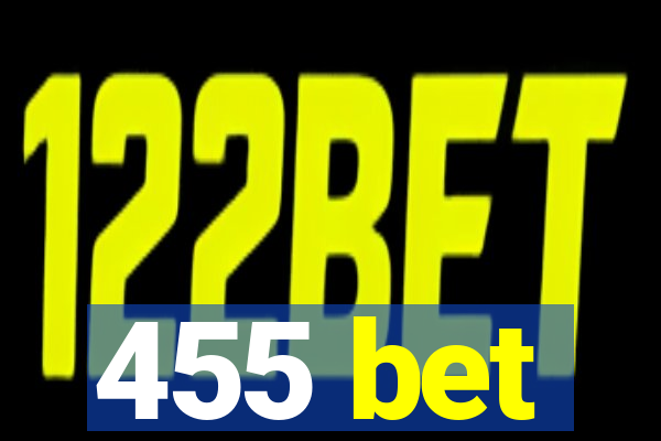 455 bet