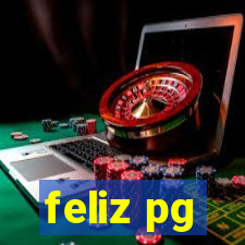 feliz pg