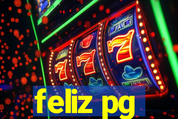 feliz pg